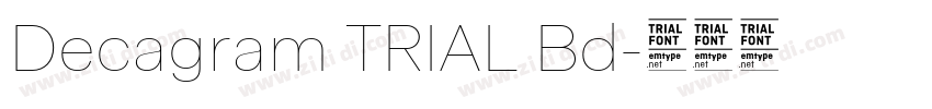 Decagram TRIAL Bd字体转换